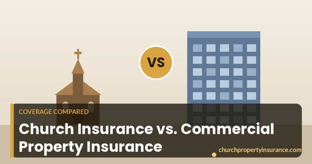 Illustration comparing church insurance and commercial property insurance